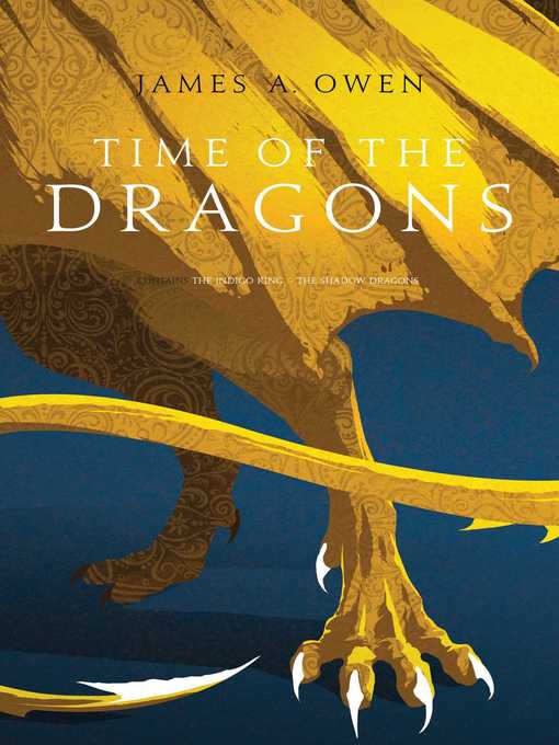 Title details for Time of the Dragons by James A. Owen - Available